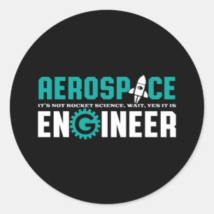 Sticker Rond Génie aérospatial amusant C'est la science des fus