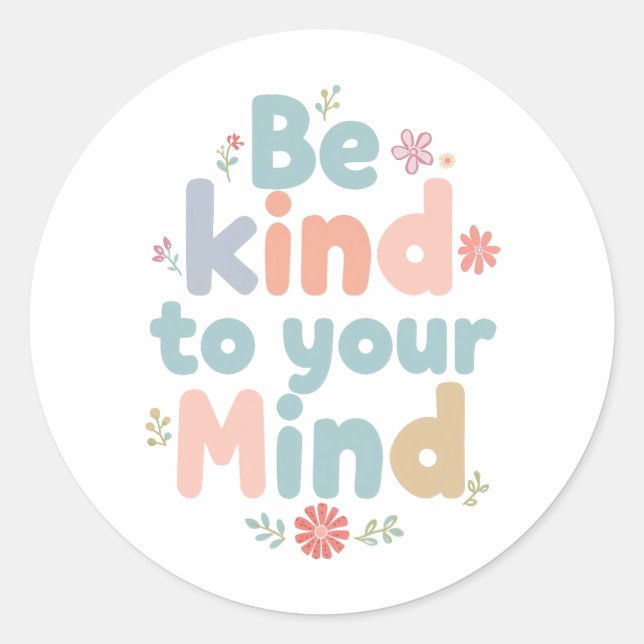 Sticker Rond Gentle Self Care and Positive Reminder (Devant)