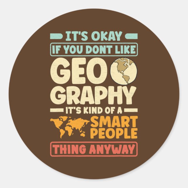 Sticker Rond Géographie Géographe Cartographie Drôle (Devant)