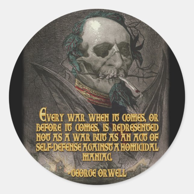 Sticker Rond George Orwell Citation sur la propagande en temps  (Devant)