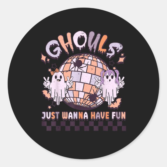 Sticker Rond Ghouls veut juste avoir un costume d'Halloween rét (Devant)