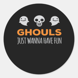 Sticker Rond Ghouls veut juste s'amuser Automne esthétique