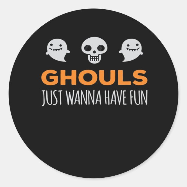 Sticker Rond Ghouls veut juste s'amuser Automne esthétique (Devant)