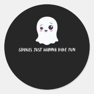 Sticker Rond Ghouls Veux Juste Avoir Un Amusant Boo-tiful Autom