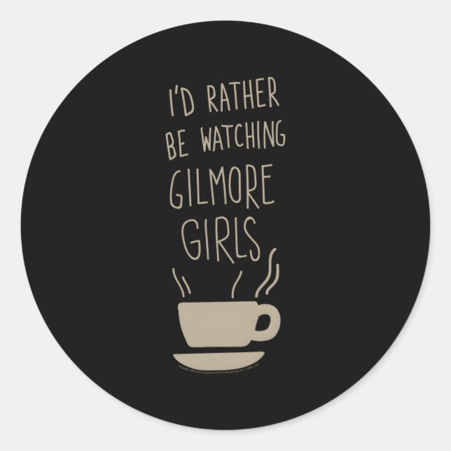 Sticker Rond Gilmore Je Préférerais Regarder (Devant)
