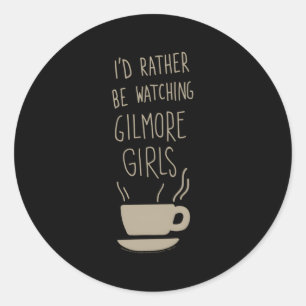 Sticker Rond Gilmore Je Préférerais Regarder