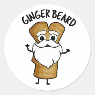 Sticker Rond Ginger Beard Drôle Pain d'épices Pain d'épices Pun