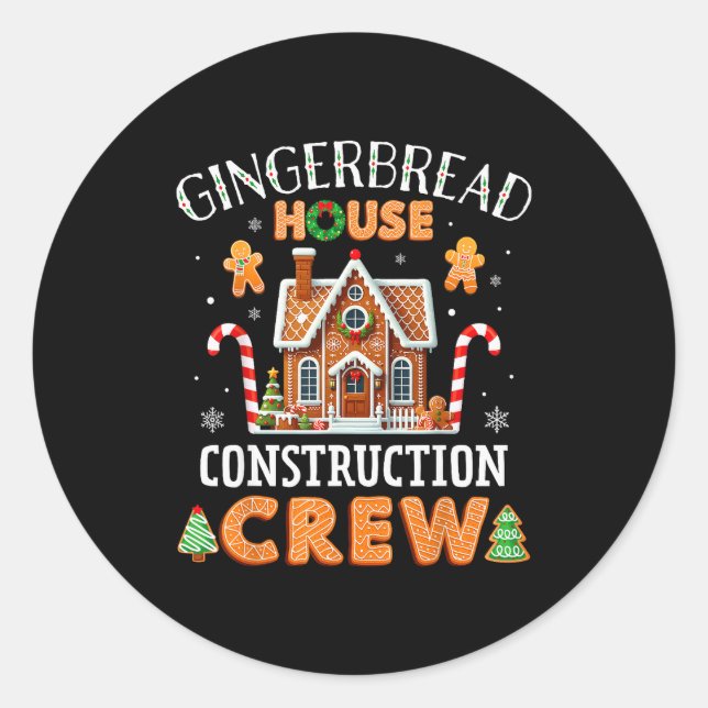 Sticker Rond Gingerbread House Construction Crew Kids Men Women (Devant)