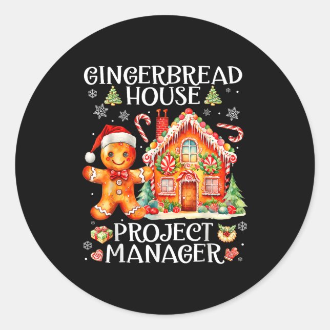 Sticker Rond Gingerbread House Project Manager Decorating Bakin (Devant)