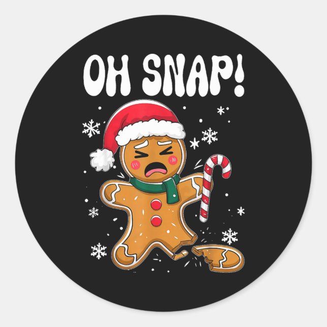Sticker Rond Gingerbread Man Oh Snap Christmas Funny Cookie Bak (Devant)