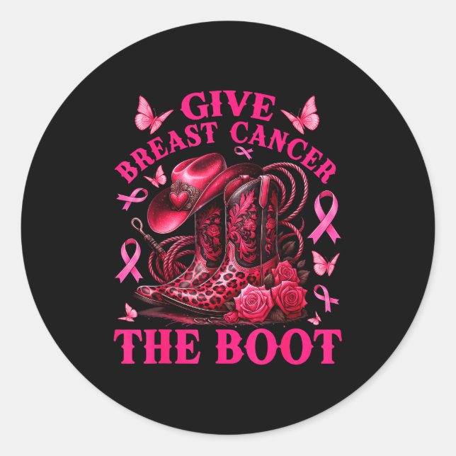 Sticker Rond Give Breast Cancer The Boot Cowgirl Cancer Awarene (Devant)