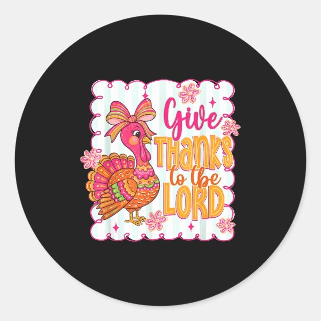 Sticker Rond Giving Thanks To The Lord Nk Thanksgiving Turkey C (Devant)