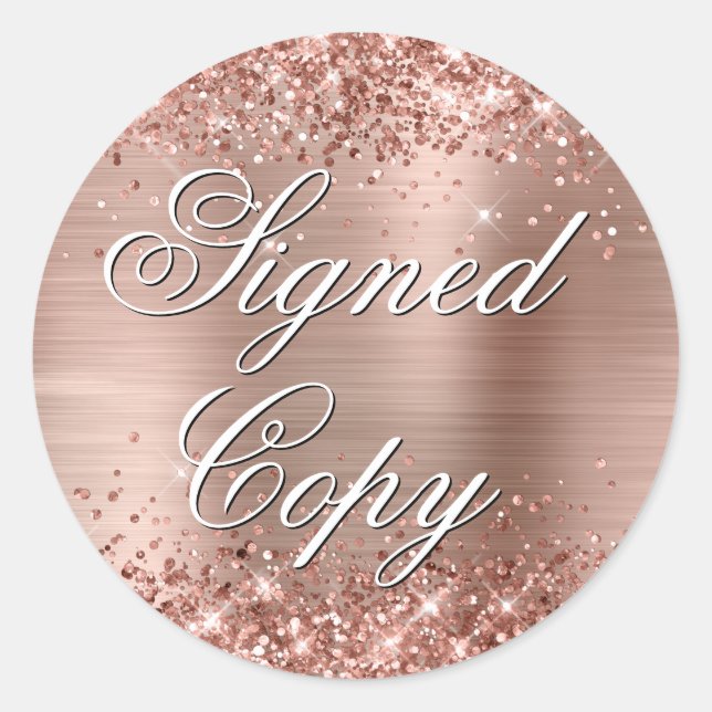 Sticker Rond Glittery Rose Gold Foil Fancy Signé Copie (Devant)
