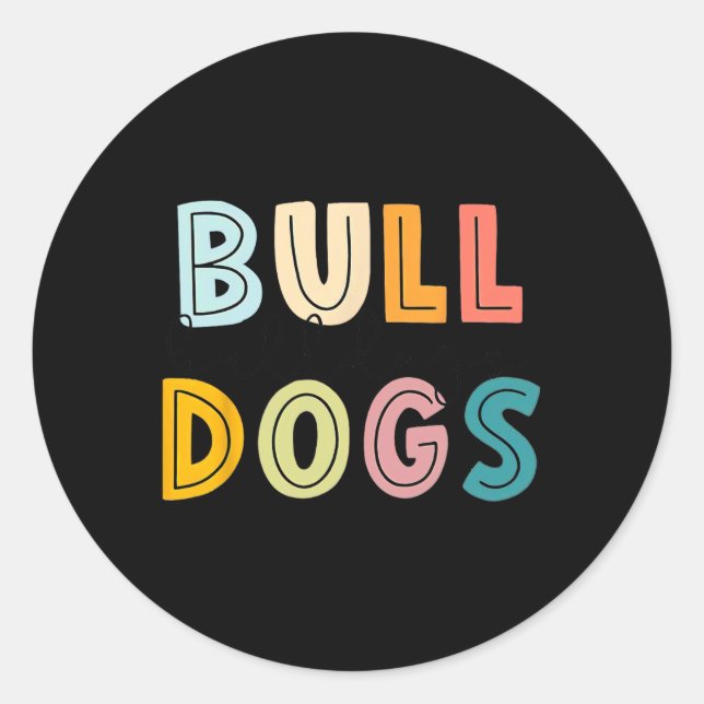 Sticker Rond Go Bulldog Football School Spirit Team Mascot Game (Devant)
