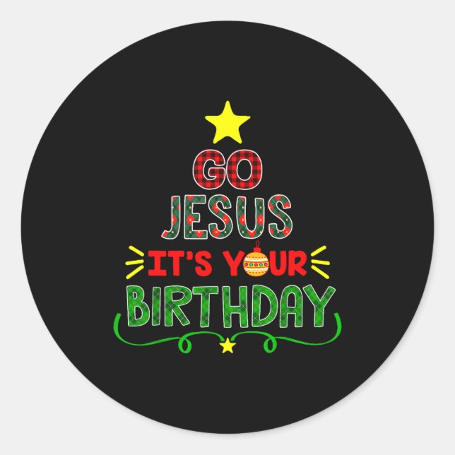 Sticker Rond Go Jesus Its Your Birthday Christian Christmas Xma (Devant)