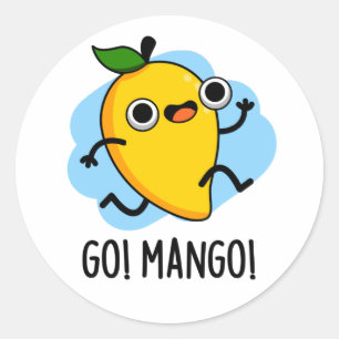 Sticker Rond Go Mango Funny Courir Mango Pun