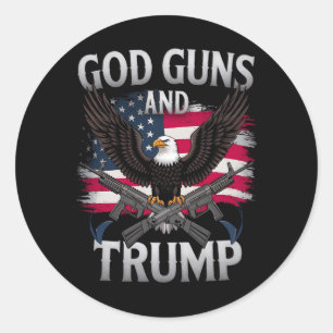 Sticker Rond God Guns Et Trump Eagle Drapeau Américain Vintage