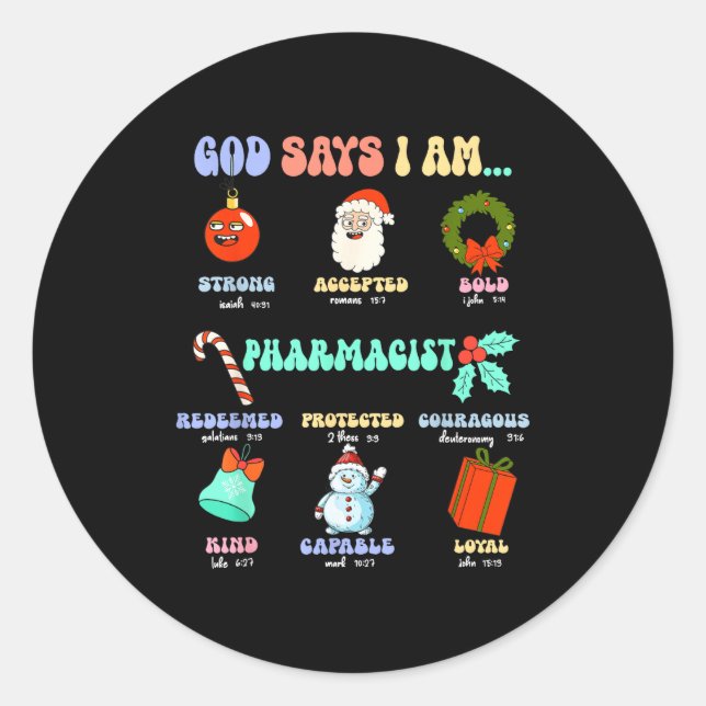 Sticker Rond God Says I Am Pharmacist Christmas Pharmacy Tech C (Devant)