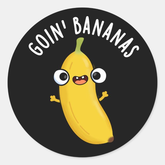 Sticker Rond Goin Bananes Funky Fruit Pun Dark BG (Devant)