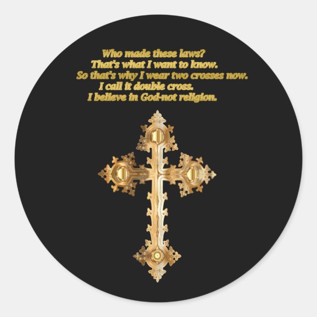 Sticker Rond Gold Christian Fun croix avec drôle de dire (Devant)
