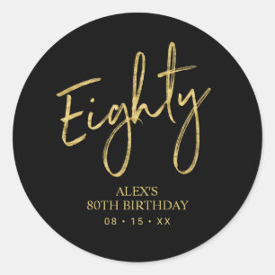 Sticker Rond Gold Lettering 80 Anniversaire Favor Merci