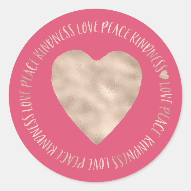 Sticker Rond Gold Love Peace Kindness Coeur inspiré (Devant)