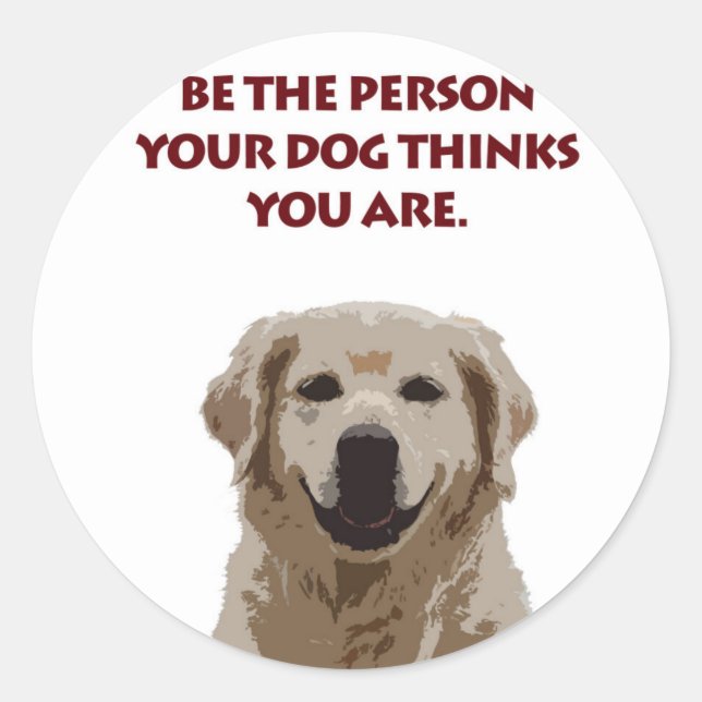 Sticker Rond Golden Retriever avec une belle citation (Devant)