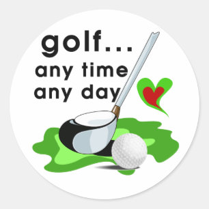 Sticker Rond Golf N'importe quand T-shirts et cadeaux de jour