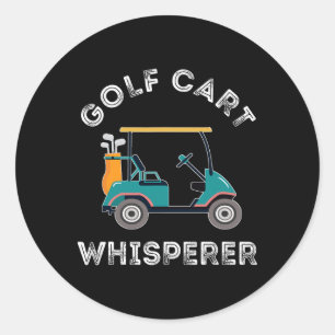Sticker Rond Golf Panier Whisperer Golf Course Lover Golf Panie