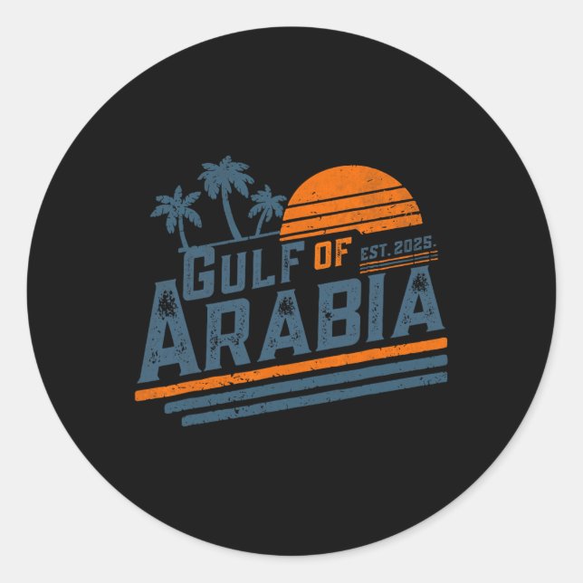 Sticker Rond Golfe D'Arabie Est 2025 Trump Arabian Gulf Funny P (Devant)