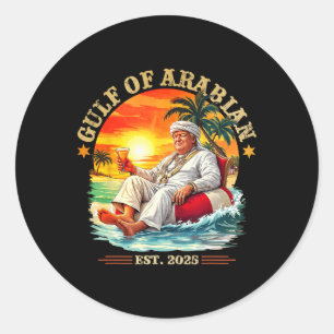 Sticker Rond Golfe D'Arabie Est 2025 Trump Vintage Persi Drôle