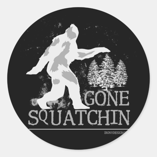 Sticker Rond Gone Squatchin (Devant)