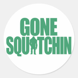 Sticker Rond Gone Squatchine