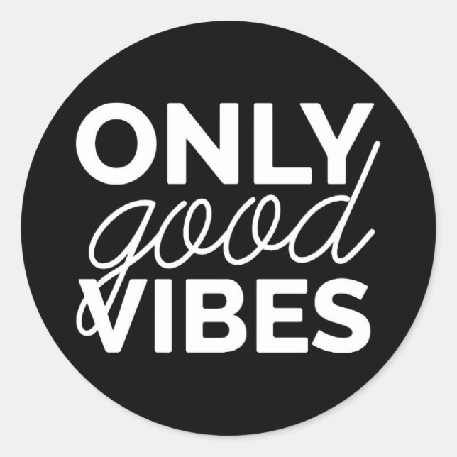 Sticker Rond Good Vibes uniquement (Devant)