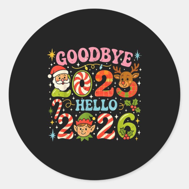 Sticker Rond Goodbye 2025 Hello 2026 Cute Christmas New Year  (Devant)