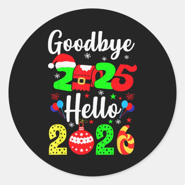 Sticker Rond Goodbye 2025 Hello 2026 Happy New Year's Eve Chris (Devant)