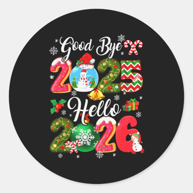 Sticker Rond Goodbye 2026 Hello 2026 Happy New Year's Eve Chris (Devant)