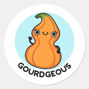 Sticker Rond Gourd geous Funny Gourd Veggie Pun