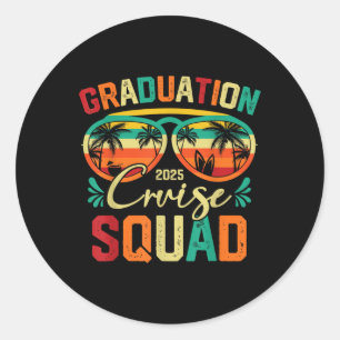 Sticker Rond Graduation Cruise Squad 2025 Funny Cruising Vacati