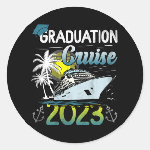 Sticker Rond Graduation Graduation Trip Cruise 2023 Aw Graduat 