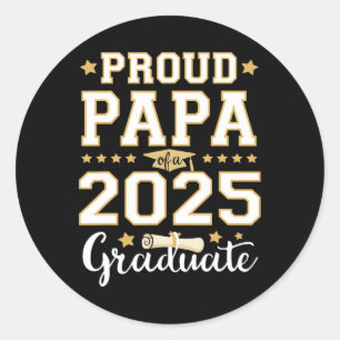 Sticker Rond Graduation Senior Fier Papa 2025 Graduate Cl Matc