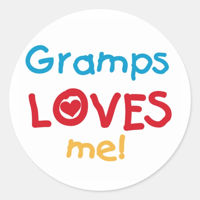 Sticker Rond Gramps m'aime T-shirts et cadeaux (Devant)