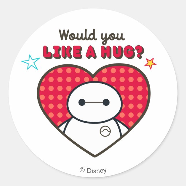 Sticker Rond Grand héros 6 | Baymax - Aimeriez-vous un câlin ? (Devant)