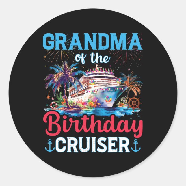 Sticker Rond Grand-Mère De L'Anniversaire Cruiser Funny Cruise  (Devant)
