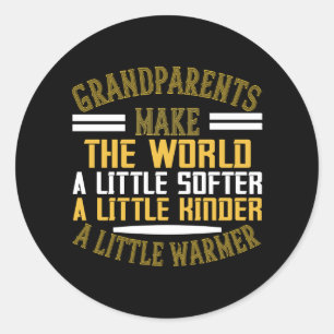 Sticker Rond Grand-mère - Les grands-parents font le monde plu