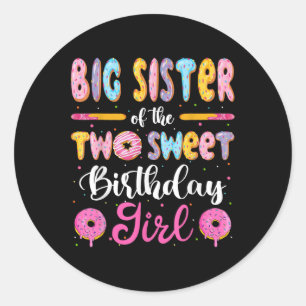 Sticker Rond Grande Sœur Des Deux Douces Fille D'anniversaire D