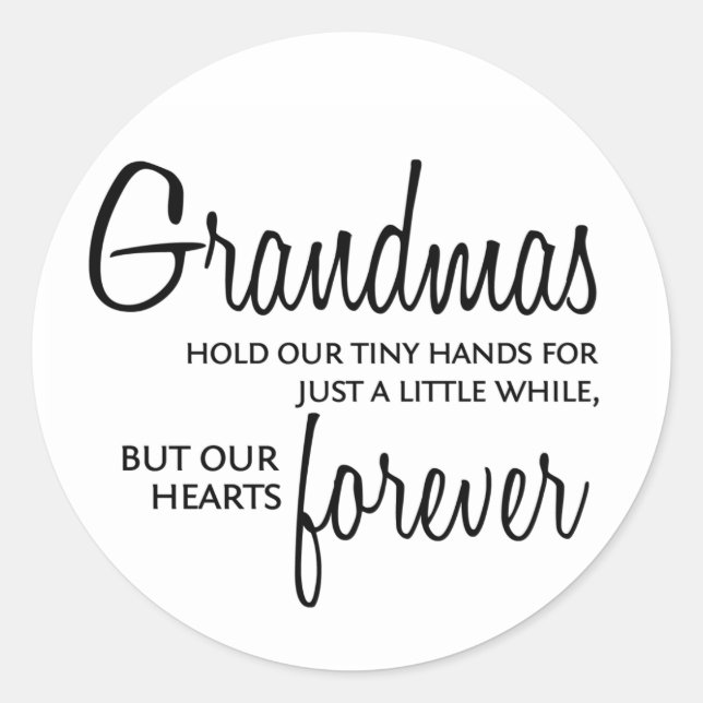Sticker Rond Grandmas Forever (Devant)