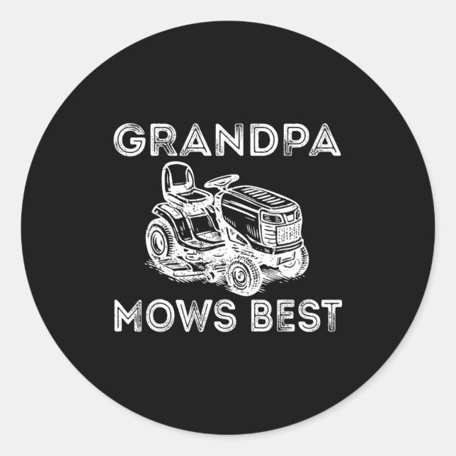 Sticker Rond Grandpa Mows Funny Lawn Mower Father's Day Papa  (Devant)