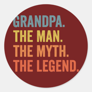Sticker Rond Grandpa The Man The Myth The Legend Father's Day