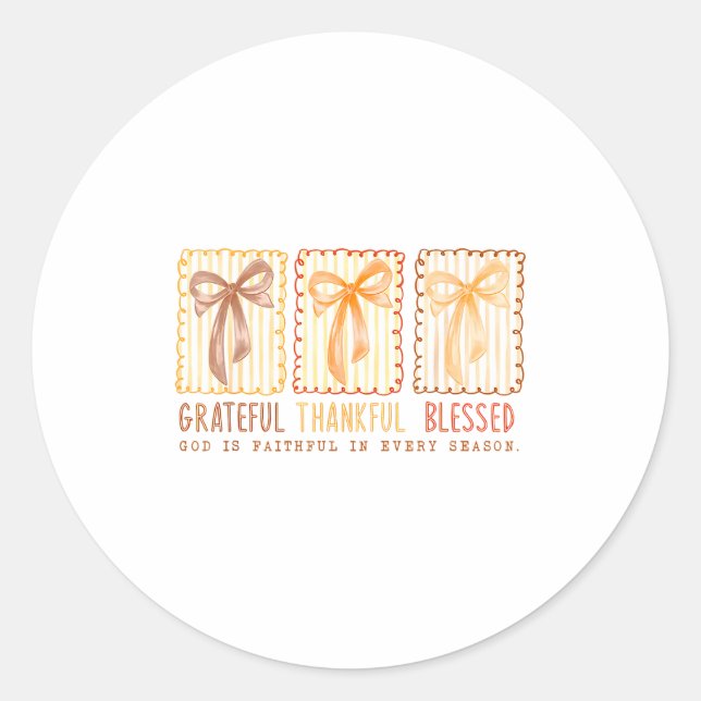 Sticker Rond Grateful Thankful Blessed God's Faithful Christian (Devant)